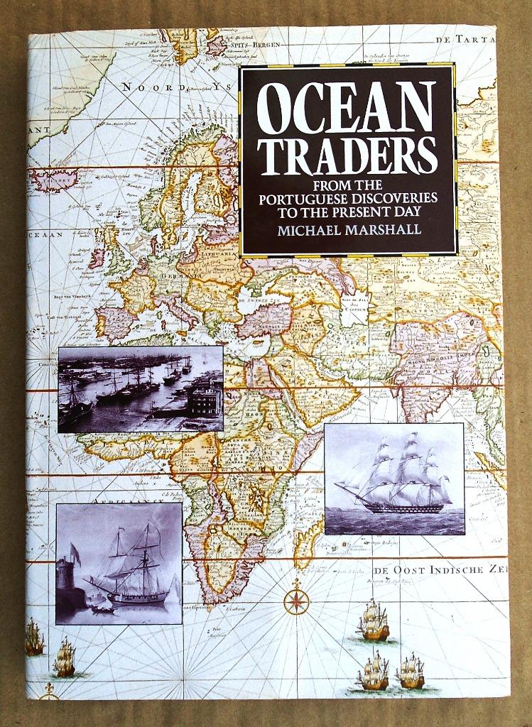 Ocean Traders, from the Portuguese discoveries to ... - 1990, Ophalen of Verzenden, Zo goed als nieuw, Michael W. Marshall