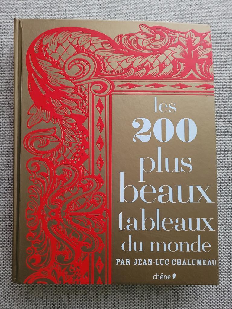 Les 200 Plus Beaux Tableaux Du Monde, Enlèvement ou Envoi, Comme neuf