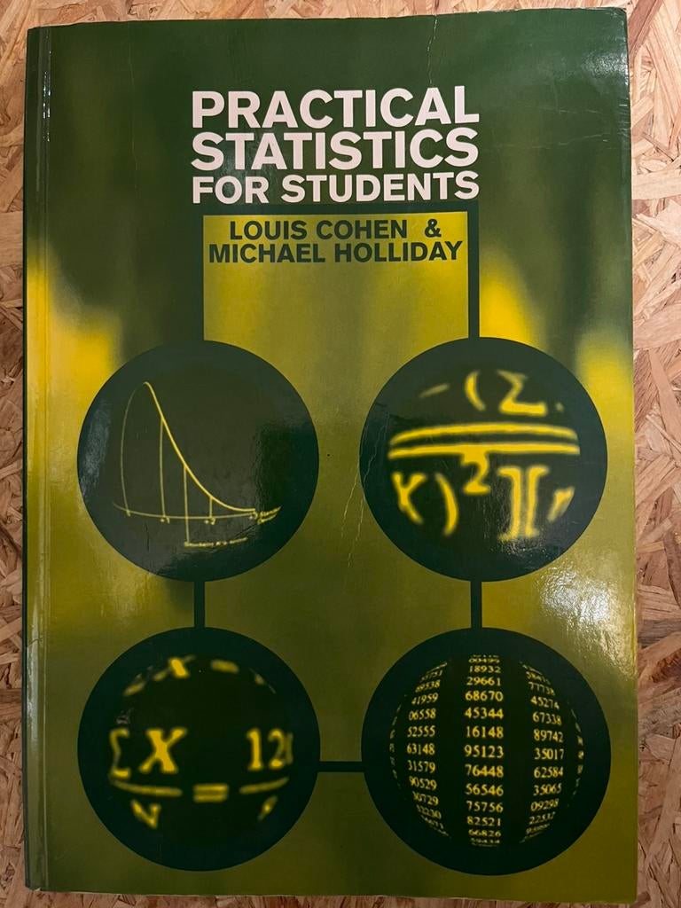 Practical Statistics for students- Louis Cohen Holliday, Ophalen of Verzenden, Gelezen, Hogeschool