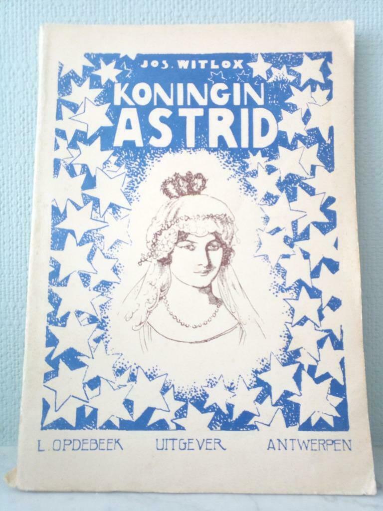 Reine Astrid - Jos. Witlox, Jos. Witlox, Enlèvement ou Envoi, Utilisé, 20e siècle ou après