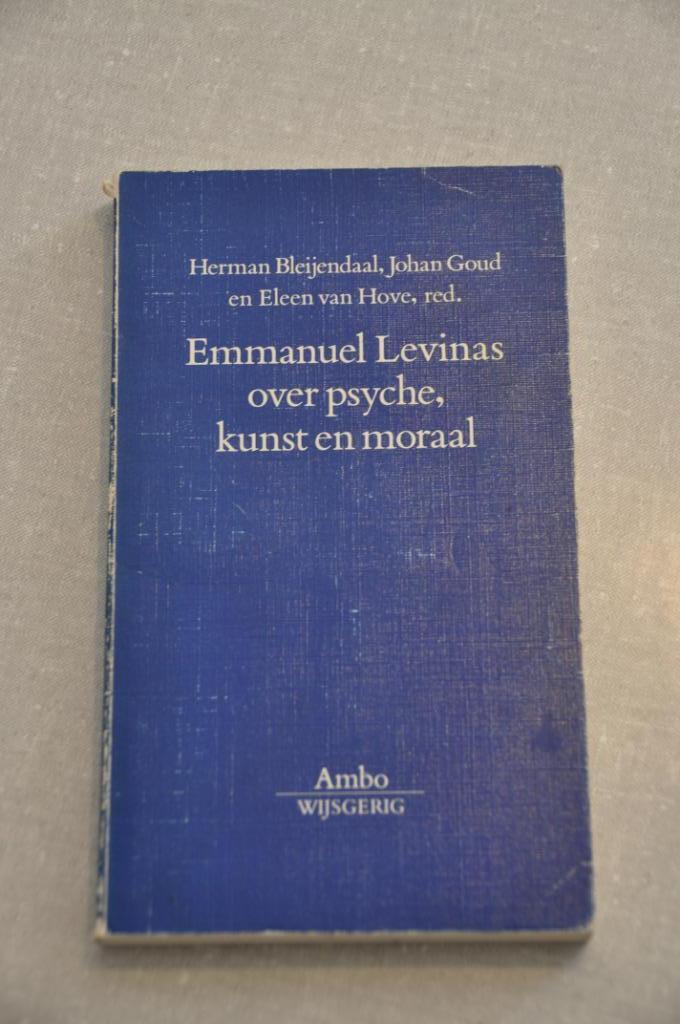 Levinas over psyche, kunst en moraal. Johan Goud (ea), Boeken, Ophalen