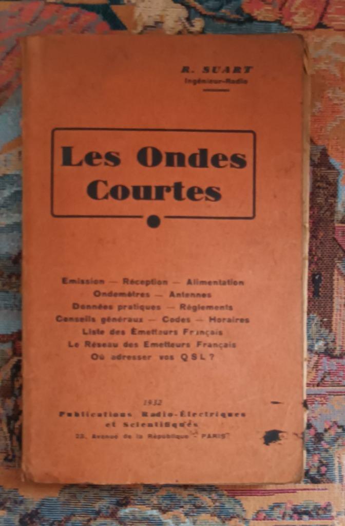 Les ondes courtes SUART Publications Radio Electriques rare, Enlèvement ou Envoi