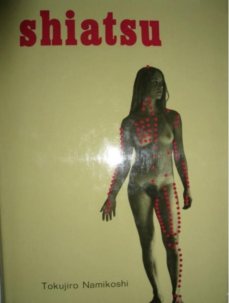 Shiatsu, Tokujiro Namikoshi  Japanse drukpunt-therapie, Boeken, Verzenden, Zo goed als nieuw