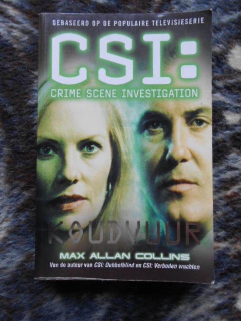 CSI: Koudvuur Max Allan Collins, Ophalen of Verzenden, Gelezen, Max Allan Collins