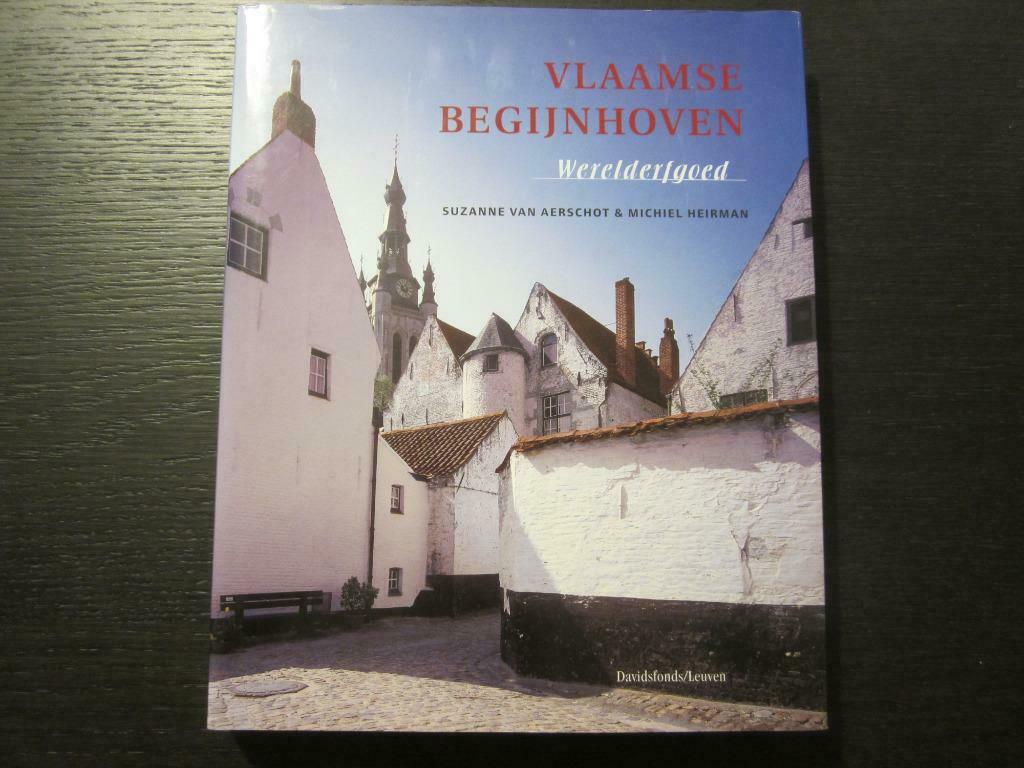 Vlaamse begijnhoven  -Werelderfgoed-  Suzanne van Aerschot, Boeken, Ophalen of Verzenden