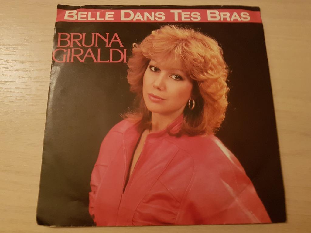 disque vinyl 45 tours Bruna Giraldi belle dans tes bras, Enlèvement ou Envoi, Comme neuf
