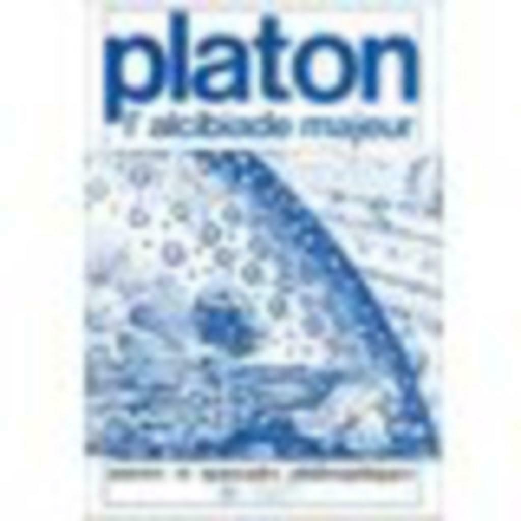 L'alcibiade Majeur - Platon, Enlèvement ou Envoi, Comme neuf, Autres sujets/thèmes