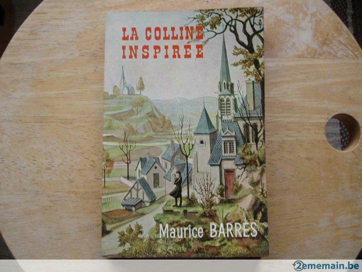 La colline inspirée, Maurice Barres, Gelezen