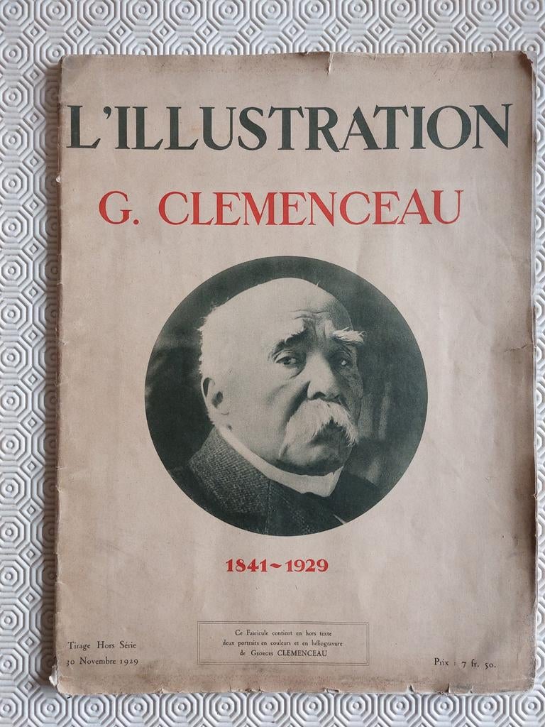 Revue L'illustration Hors-Serie G. CLEMENCEAU 1929, Antiquités & Art, Enlèvement