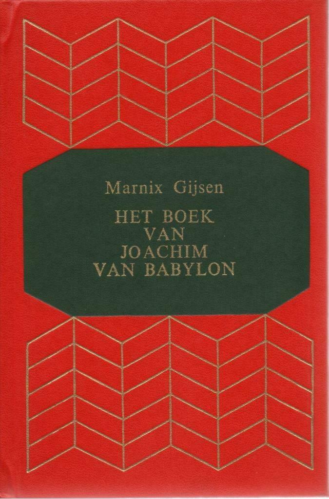 HET BOEK VAN JOACHIM VAN BABYLON - Marnix GIJSEN, Enlèvement ou Envoi, Utilisé, Belgique