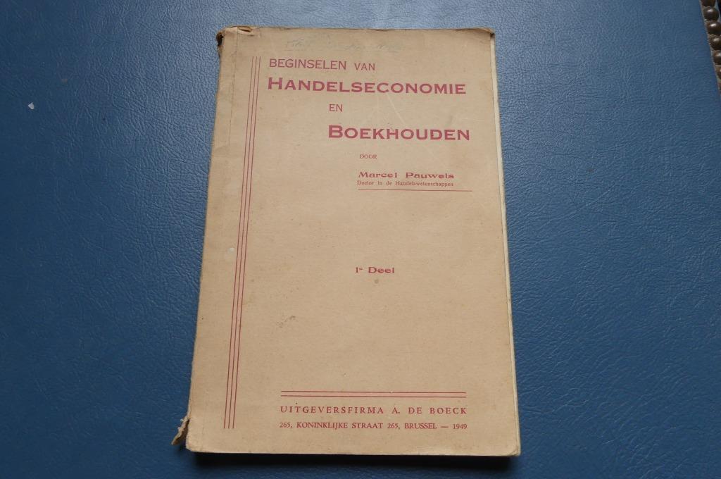 Boek, Beginselen van Handelseconomie en Boekhouden 1949, Ophalen of Verzenden, Gelezen