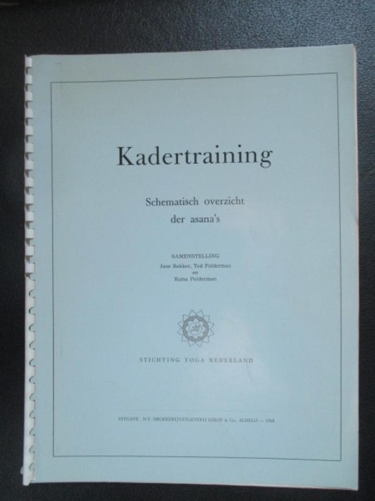 Schematisch overzicht der asana's, Livres, Ésotérisme & Spiritualité, Enlèvement ou Envoi, Méditation ou Yoga, Utilisé, Bakker & Polderman