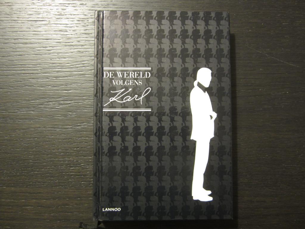 De wereld volgens Karl /Witz en wijsheid  van Karl Lagerfeld, Ophalen of Verzenden