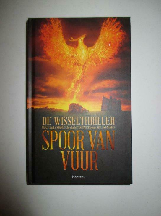 de wisselthriller "spoor van vuur" - "signature du feu", Livres, Thrillers, Enlèvement ou Envoi, Neuf