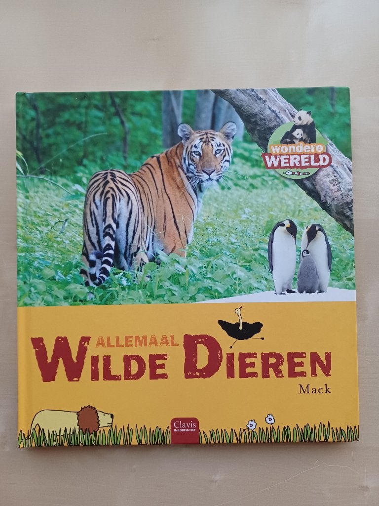 Allemaal Wilde Dieren (Clavis), Boeken, Ophalen of Verzenden, Zo goed als nieuw, Mack, Non-fictie