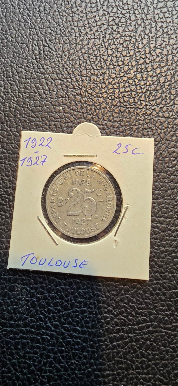 Frans noodgeld 25 cent. 1922-1927 Toulouse, Ophalen of Verzenden
