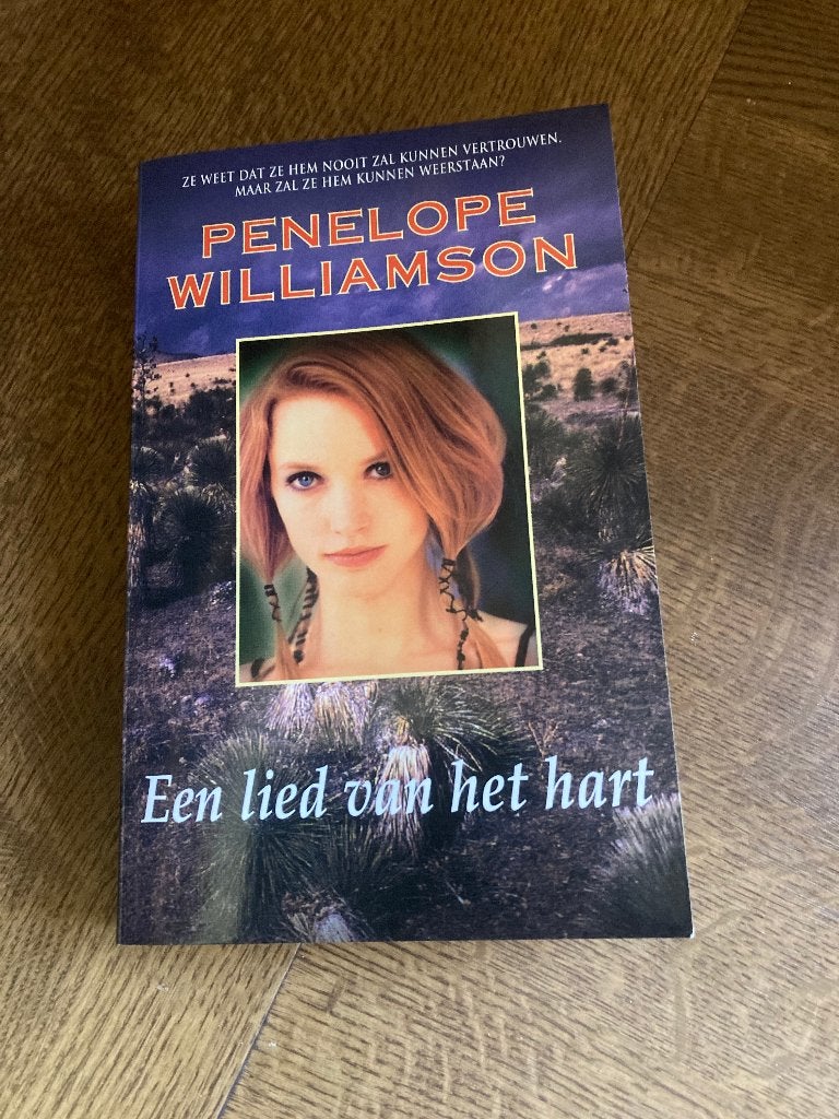 Boek 'Een lied van het hart' Penelope Williamson, 1x gelezen, Livres, Enlèvement ou Envoi, Comme neuf, Penelope Williamson: