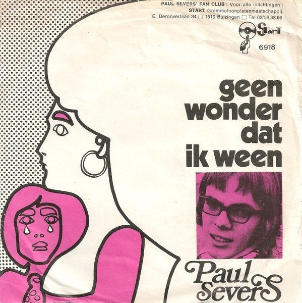 Paul Severs – Geen Wonder Dat Ik Ween, CD & DVD, Vinyles Singles, En néerlandais, Enlèvement ou Envoi, Single, Comme neuf