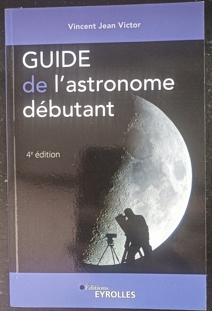 Le Guide de l'astronome débutant – 4e édition, Enlèvement, Neuf
