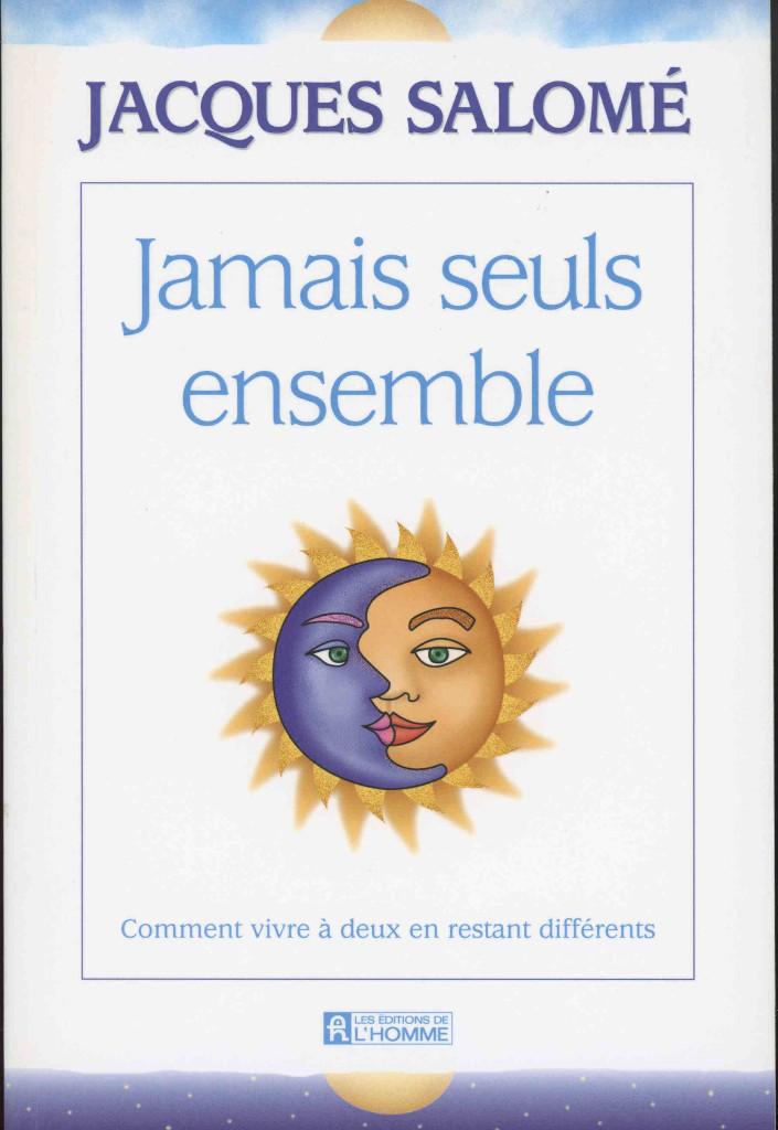 Jacques Salomé: Jamais seuls ensemble, Ophalen of Verzenden, Gelezen