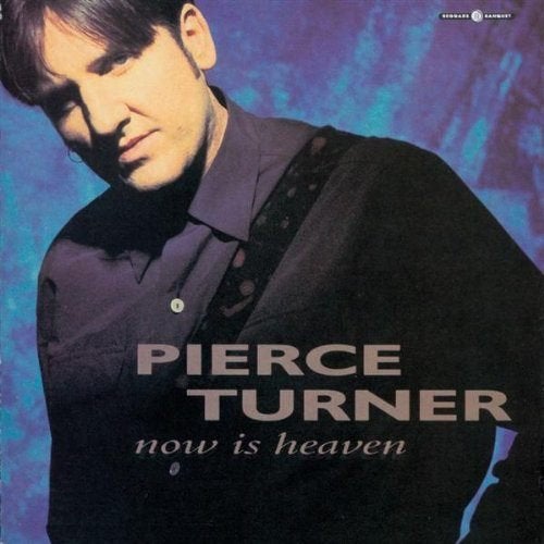 SALE--CD PIERCE TURNER - Now Is Heaven, Verzenden