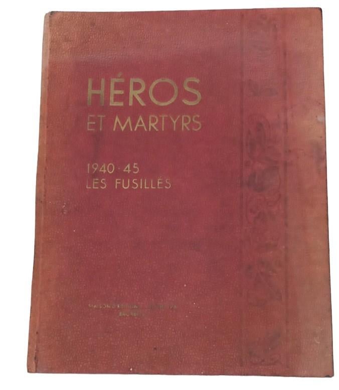 Héros et Martyrs 1940-45 Les fusilles. uit 1946, Boeken, Ophalen of Verzenden, Gelezen