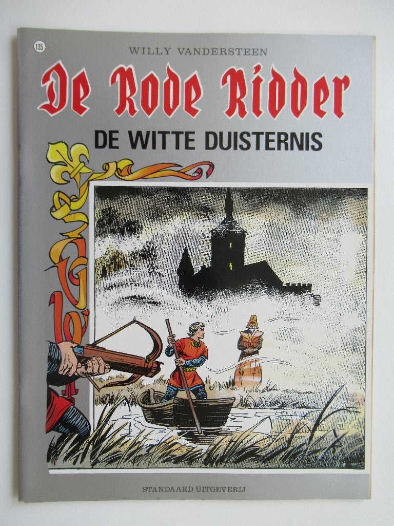de rode ridder...nr.135...de witte duisternis.........1st, Ophalen of Verzenden, Gelezen