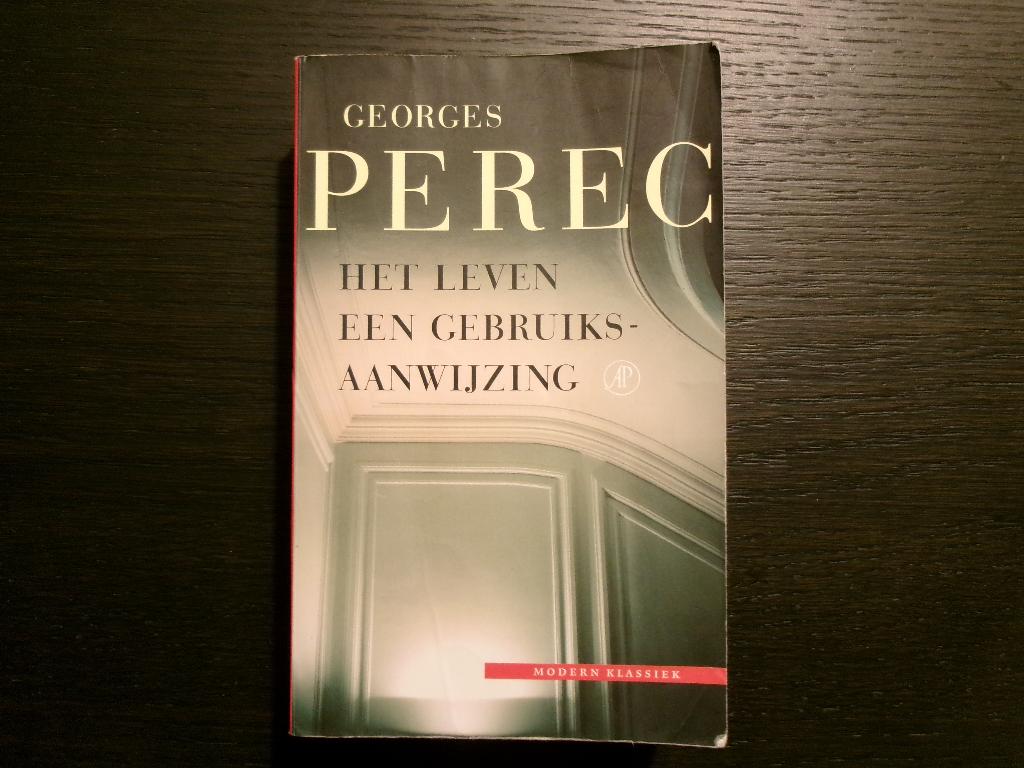 Het leven een gebruiksaanwijzing  -Georges Perec-, Ophalen of Verzenden
