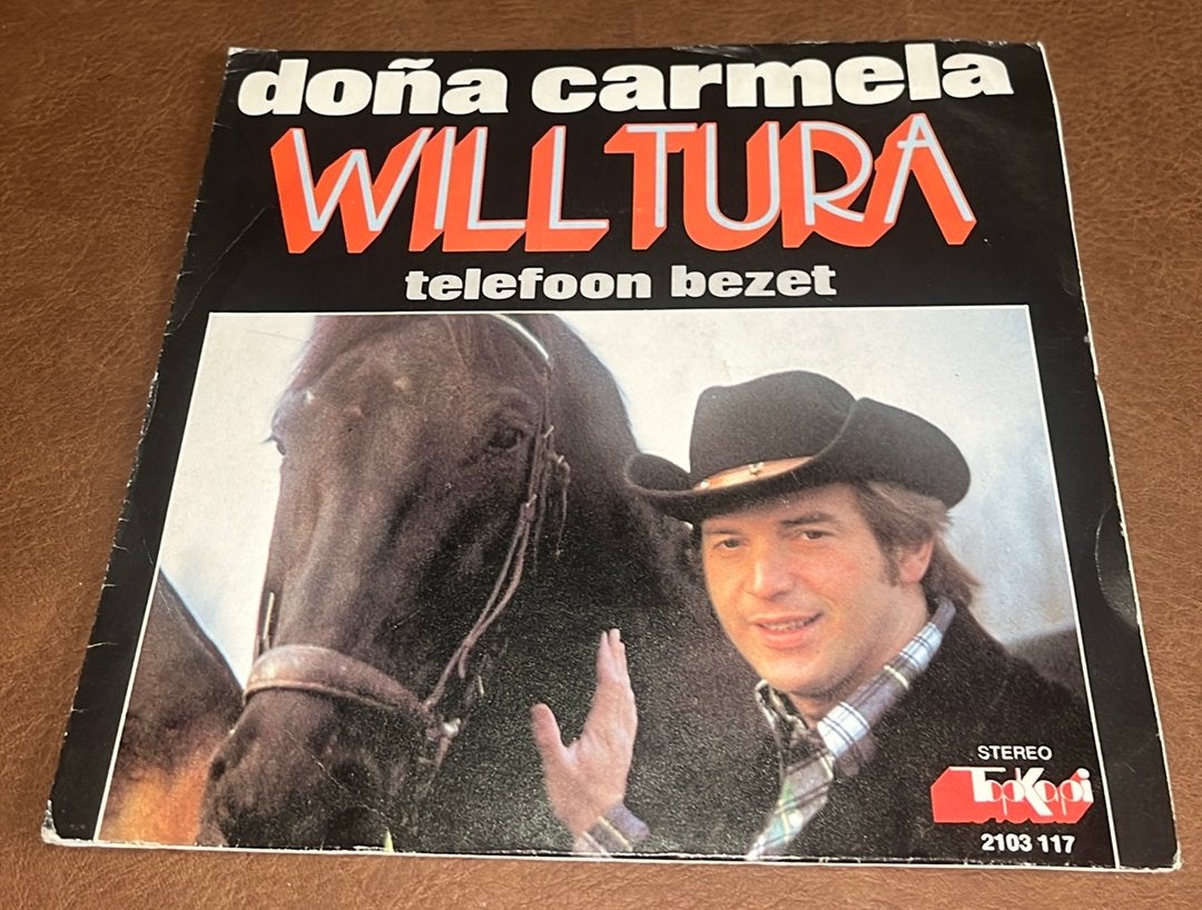 Will Tura ‎– Doña Carmela - 7” vinyl single - BE, Cd's en Dvd's, Vinyl Singles, Ophalen of Verzenden, Gebruikt, Single