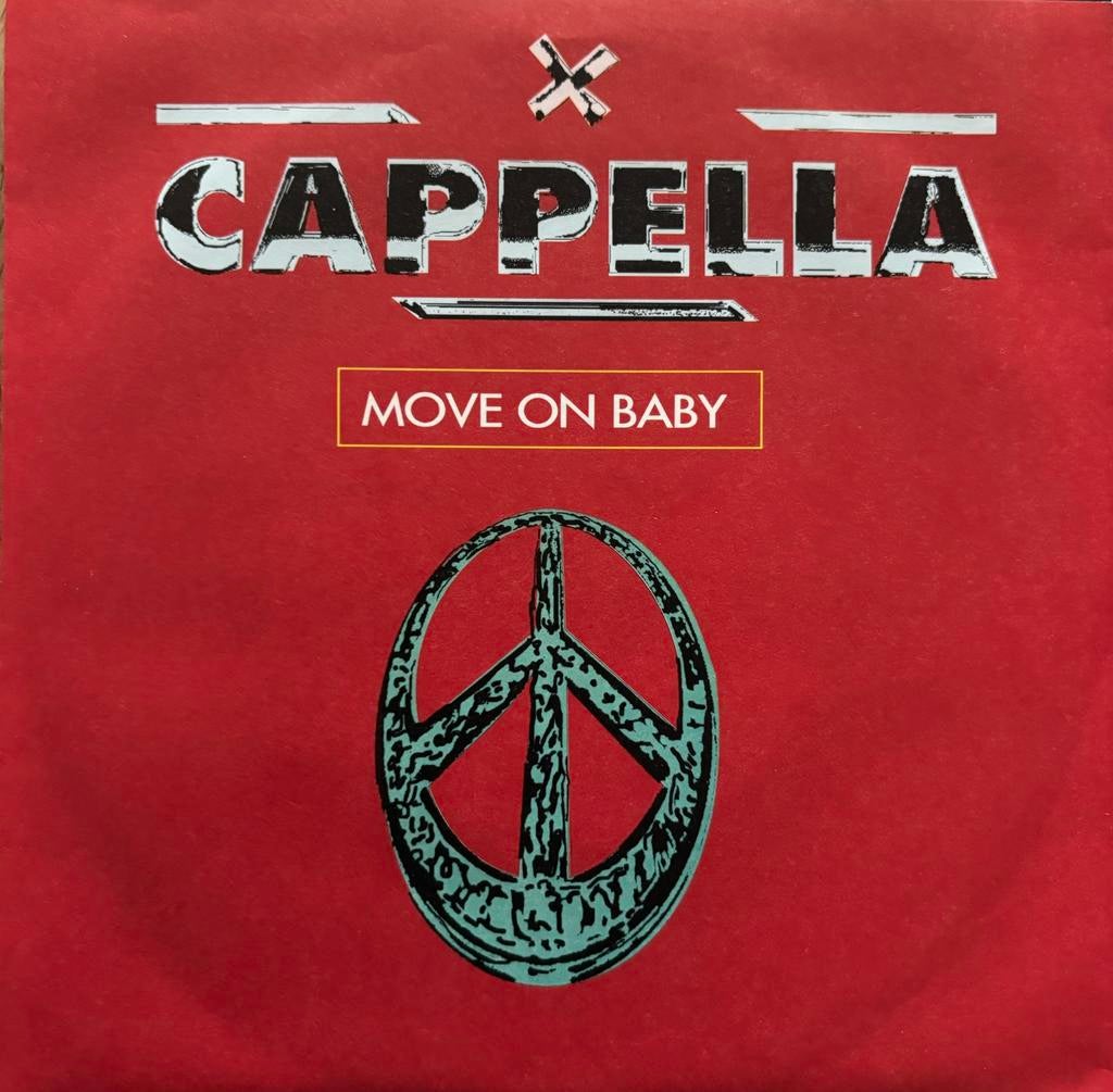 Cappella - move on baby - mive on baby ( 7” vinyl ) 1994, Enlèvement ou Envoi, Utilisé
