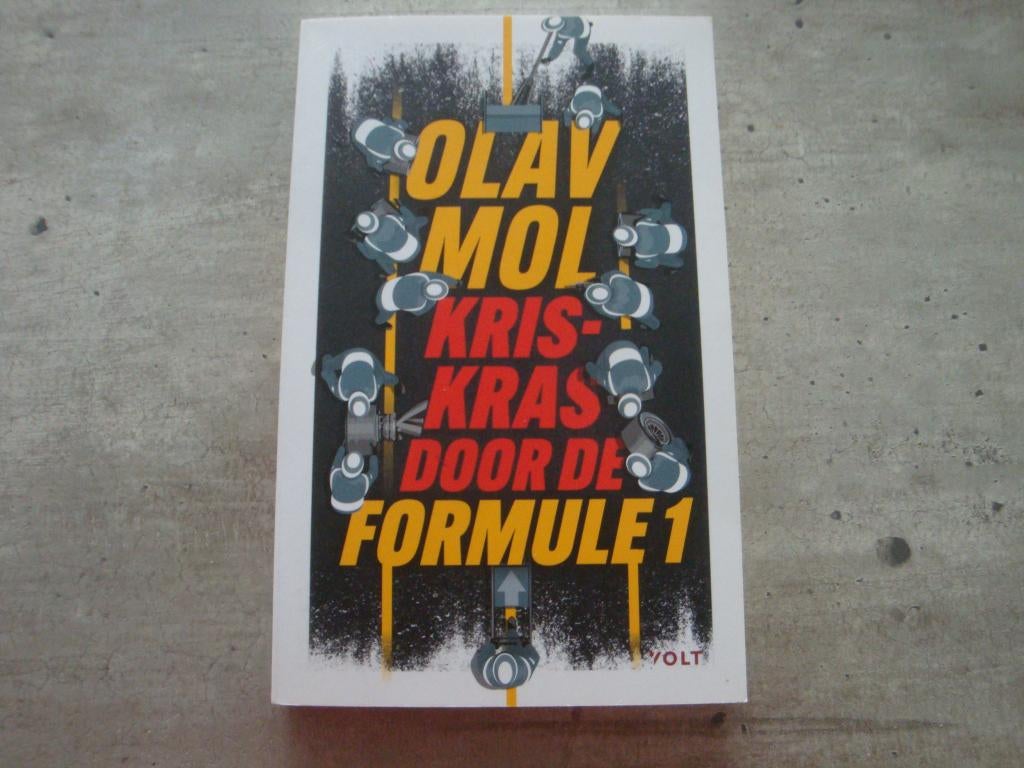 OLAV MOL -KRIS-KRAS DOOR DE FORMULE 1, Ophalen of Verzenden, Gelezen
