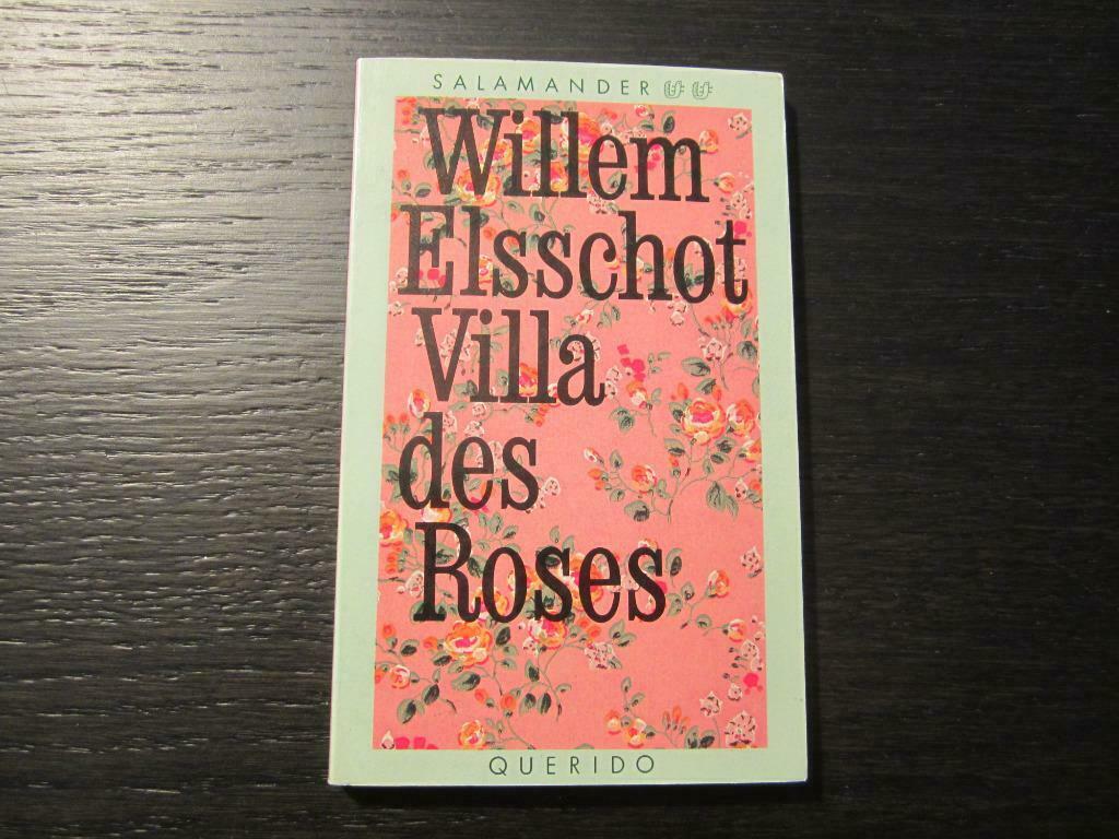 Villa des Roses     -Willem Elsschot-, Ophalen of Verzenden