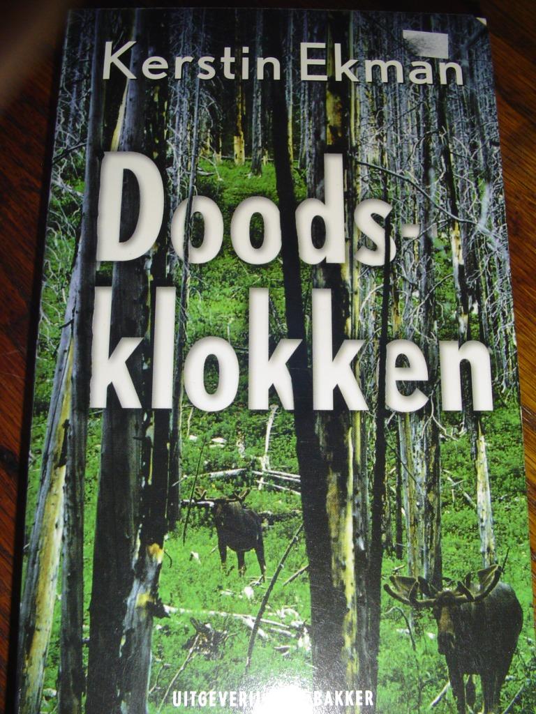 Doodsklokken - Kerstin Ekman, Ophalen of Verzenden, Gelezen