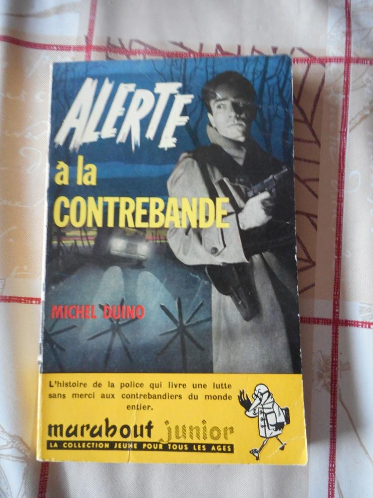 Alerte à la contrebande de Michel Duino, Ophalen of Verzenden, Gelezen