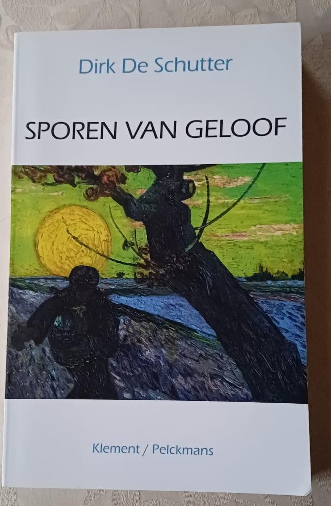 Sporen van Geloof, Ophalen of Verzenden, Dirk De Schutter