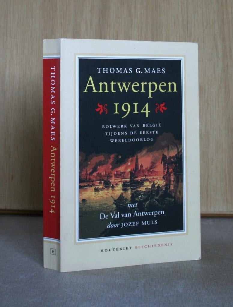 Antwerpen 1914. Bolwerk tijdens de Eerste Wereldoorlog., Boeken, Gelezen, Thomas G. Maes, Ophalen of Verzenden, Voor 1940