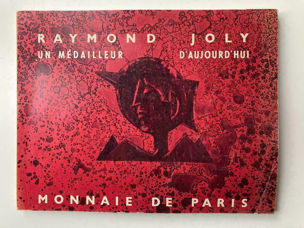 Raymond Joly, un médailleur d'aujourd'hui, Enlèvement ou Envoi