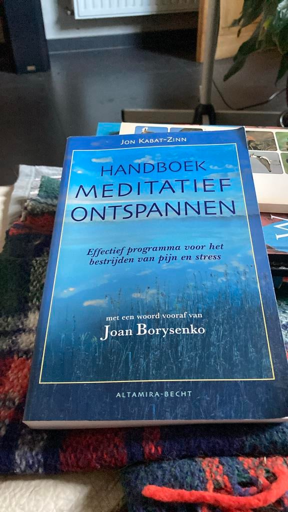 Jon Kabat-Zinn - Handboek meditatief ontspannen, Boeken, Ophalen of Verzenden, Zo goed als nieuw, Jon Kabat-Zinn