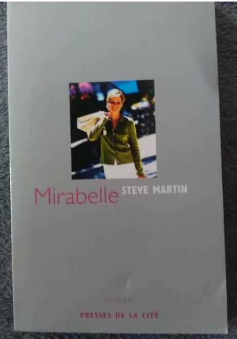 "Mirabelle" Steve Martin (2000), Livres, Romans, Utilisé, Amérique, Enlèvement ou Envoi