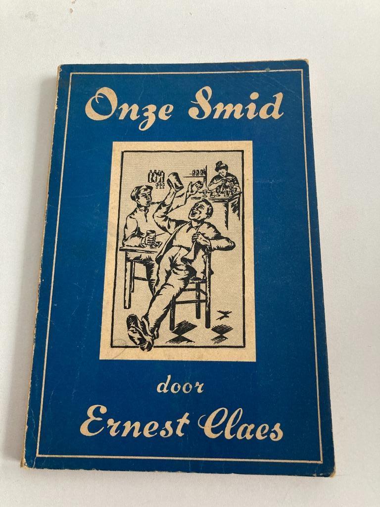 Ernest Claes : " Onze smid " 1942 ( Nolle Janes, soldaten, Enlèvement ou Envoi, Ernest Claes, Belgique, Comme neuf