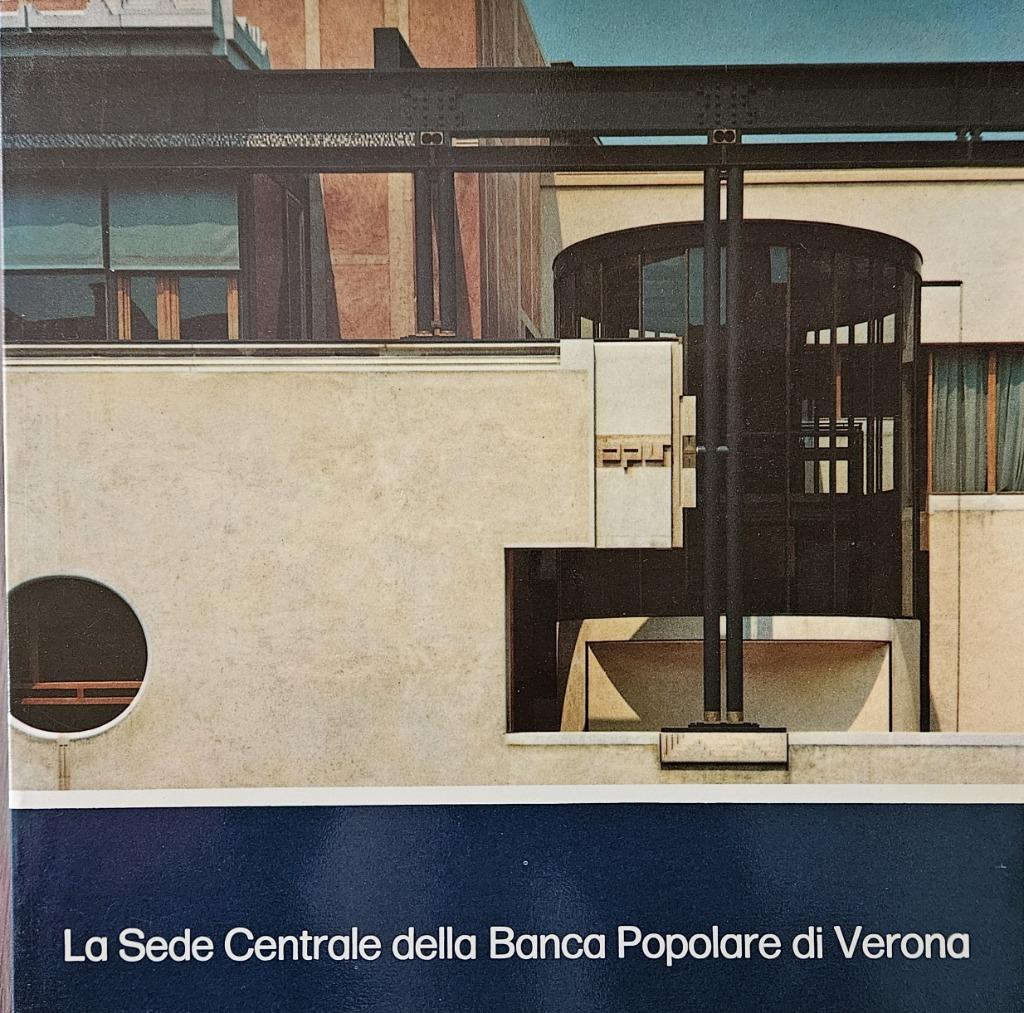 La Sede Centrale delle Banca Populare di Verona (Scarpa), Arrigo Rudi, Enlèvement ou Envoi, Architectes, Comme neuf