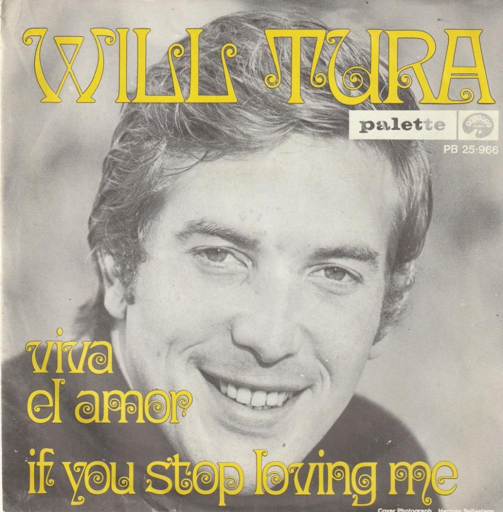will tura if you stop loving me dutch made 7 inch, Enlèvement ou Envoi, Utilisé, Autres formats