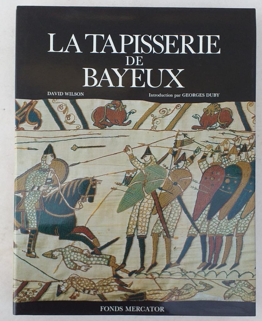 La tapisserie de Bayeux / David Wilson - Fonds Mercator., Ophalen of Verzenden