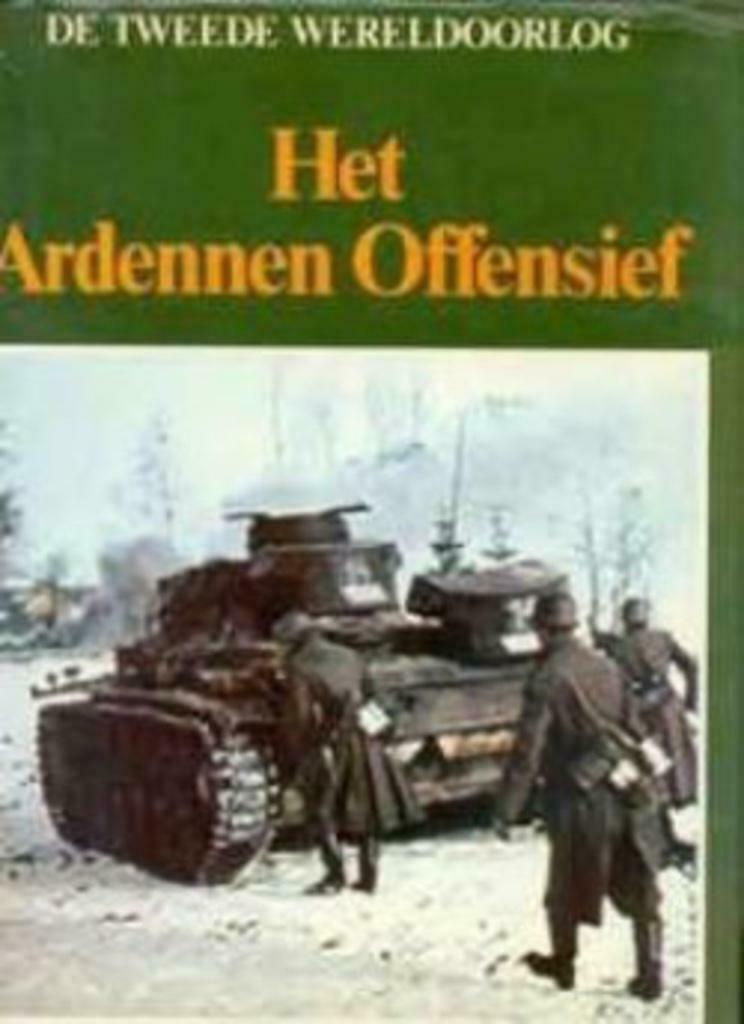 Het Ardennen Offensief, De tweede wereldoorlog, Boeken, Ophalen of Verzenden, Tweede Wereldoorlog