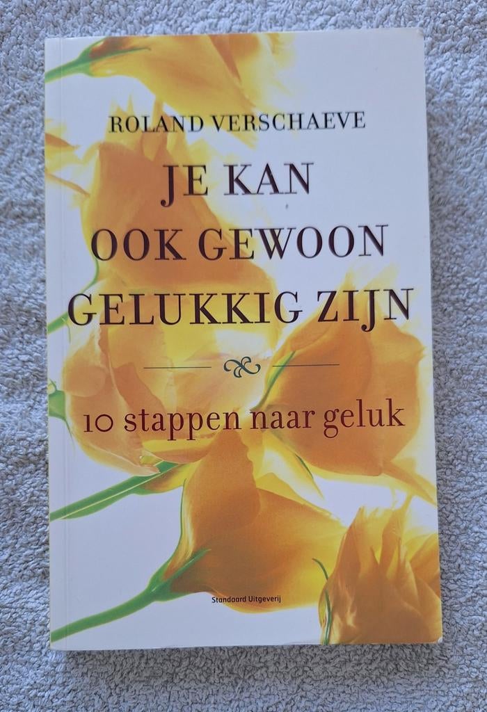 R. Verschaeve - Je kan ook gewoon gelukkig zijn, Ophalen of Verzenden, Zo goed als nieuw, R. Verschaeve