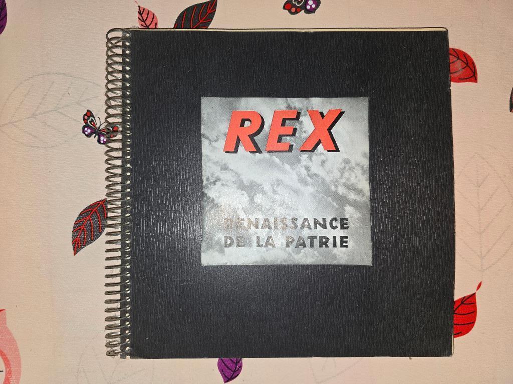 REX RENAISSANCE D'UNE PATRIE. J. DENIS. DEGRELLE. RARE., Livres, Guerre & Militaire, Général, Enlèvement ou Envoi