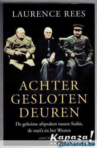 Achter gesloten deuren. De geheime afspraken tussen Stalin,, Ophalen of Verzenden, Gelezen
