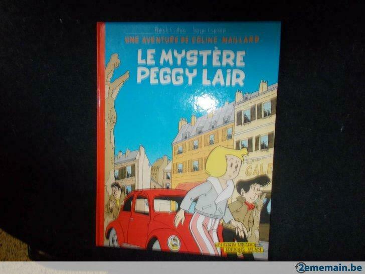 Coline Maillard   Tome 2  "Le Mystère Peggy Lair" (1986), Eén stripboek, Ophalen, Zo goed als nieuw