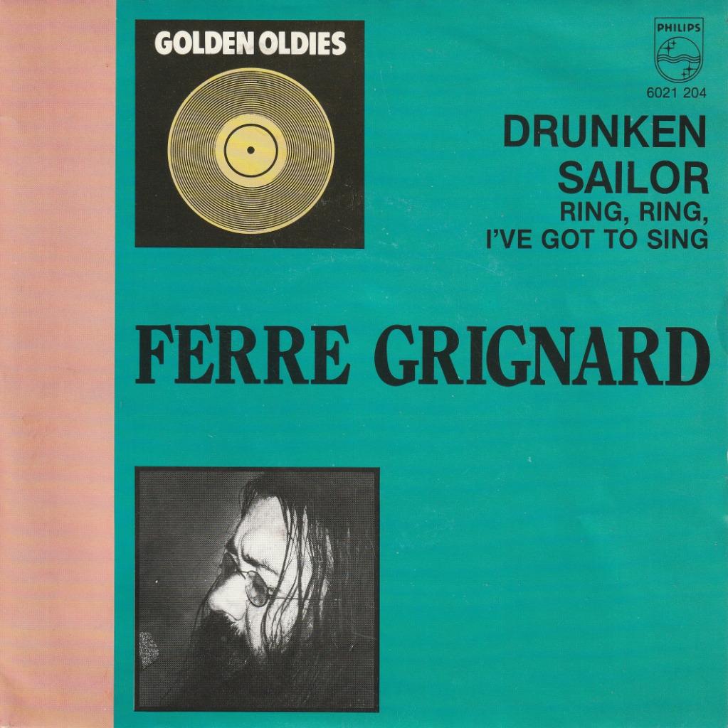 Ferre Grignard - Drunken sailor, Single, Comme neuf, 7 pouces, Rock et Metal