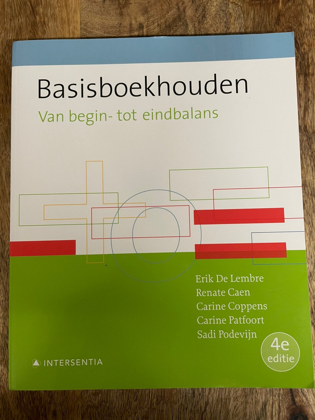 Erik De Lembre - Basisboekhouden (vierde editie), Boeken, Ophalen, Nieuw, Hoger Onderwijs, Erik De Lembre; Renate Caen